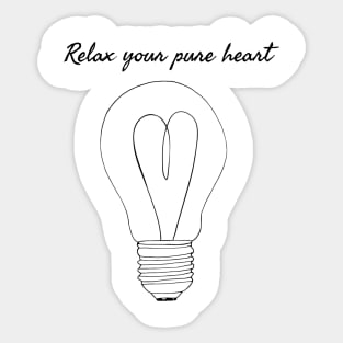 RELAX YOUR PURE HEART / HEART DESIGN Sticker